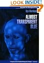 Almost Transparent Blue