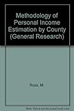 Methodology of personal income : estimation by county