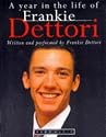 A Year in the Life of Frankie Dettori: The Diary of a Sporting Phenomenon