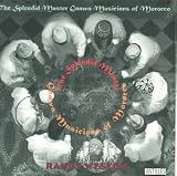 Splendid Master Gnawa Musicians of Morocco