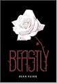 Beastly [Library Binding]