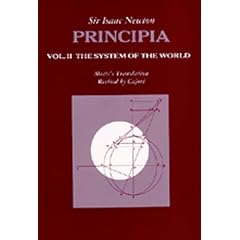 Principia: Vol. II: The System of the World