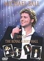 Michael Ball - Live At The Royal Albert Hall [DVD] [2000]