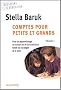Comptes pour petits et grands. Volume 1, Pour un apprentissage du nombre et de la num�ration fond� sur la langue et le sens