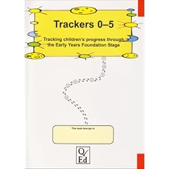 Trackers 0-5: Tracking Children's Progress Through the Early Years Foundation Stage