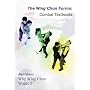 The Wing Chun Forms: Combat Textbooks (Why Wing Chun Works 3): Wing Chun Forms - Combat Textbooks v. 3