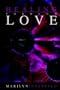 Healing Through Love