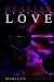 Healing Through Love