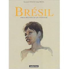 Br�sil : Fragments d'un voyage