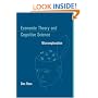 Economic Theory and Cognitive Science: Microexplanation (Bradford Books)