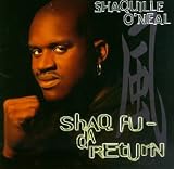 Shaq-Fu: Da Return an album by Shaquille Oneal