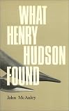 What Henry Hudson Found