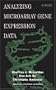 Analyzing Microarray Gene Expression Data (Wiley Series in Probability and Statistics)