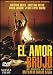 DVD : Carlos Saura Dance Trilogy, Part 3: El Amor Brujo
