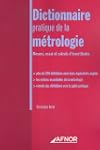 Dictionnaire pratique de la m�trologi...