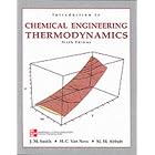 Introduction to Chemical Engineering Thermodynamics by  J.M. Smith
