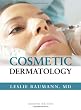 Cosmetic Dermatology: Principles and Practice, Second Edition