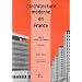 L'architecture moderne en France de 1889 � nos jours. Du chaos � la croissance, 1940-1966, volume 2