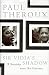 Sir Vidia's Shadow: A Friendship Across Five Continents