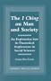 I Ching on Man and Society