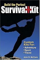 Build the Perfect Survival Kit