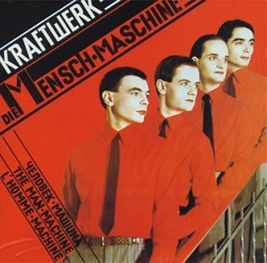 Kraftwerk - Mensch-maschine - Zortam Music