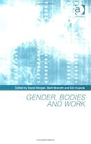 Gender, Bodies And Work