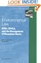 Environmental Law: RCRA, CERCLA, and the Management of Hazardous Waste