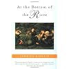 At the Bottom of the River