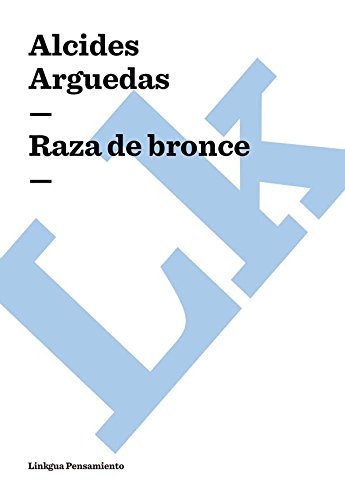 Raza de bronce (Spanish Edition)