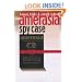 The Amerasia Spy Case: Prelude to McCarthyism