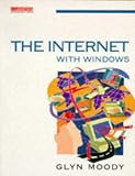 The Internet with Windows (Computer Weekly Professional)