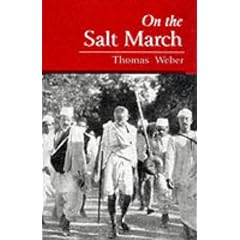 On the Salt March: The Historiography of Gandhi's March to Dandi