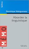 Aborder la linguistique