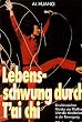 Lebensschwung durch Tai Chi