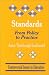 Book Standards: From Policy to Practice (Controversial Issues in Education series)