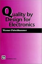 Quality by Design for Electronics (Power Engineering Software)