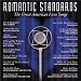 Romantic Standards: The Great American Love Songs
