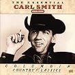 The Essential Carl Smith (1950-1956)
