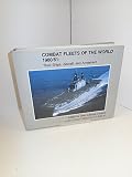 Combat fleets of the world. 1980/81 : their ships, aircraft, and armament