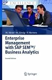 Enterprise Management with SAP SEM/ Business Analytics (SAP Excellence)