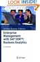 Enterprise Management with SAP SEM(TM)/ Business Analytics (SAP Excellence)