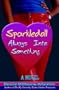 Sparkledoll Always Into Something-2004 Edition