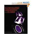 Radiographic Assessment for Nurses by Patricia A. Dettenmeier