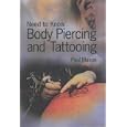 Body Piercing & Tattooing (Need to Know)