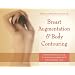 Your Complete Guide to Breast Augmentation & Body Contouring