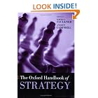 Click here to buy The Oxford Handbook of Strategy (Oxford Handbooks) by  David O. Faulkner and Andrew Campbell.