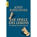 Die Spiele des Lebens: Wer k�mpft, hat schon verloren