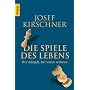 Die Spiele des Lebens: Wer k�mpft, hat schon verloren