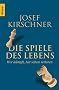 Die Spiele des Lebens: Wer k�mpft, hat schon verloren